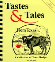 Cover of Tastes & Tales From Texas... With Love by Peg Hein