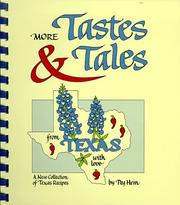 Cover of More tastes & tales from Texas with love by Peg Hein