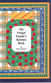 Front cover of The Frugal Family's Kitchen Book by Mary Webber