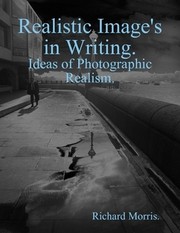Front cover of Realistic Image's In Writing by Richard Morris