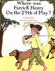 Cover of Where Was Patrick Henry on the 29th of May? by Jean Fritz