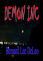 Cover of DEMON INC by Bernard Lee DeLeo