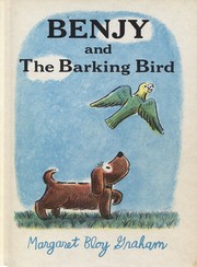Cover of Benjy and the barking bird by Margaret Bloy Graham