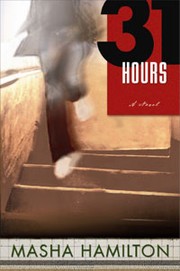 Cover of 31 hours by Masha Hamilton
