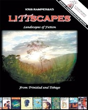 Front cover of LiTTscapes - Landscapes of Fiction from Trinidad and Tobago by Kris Rampersad