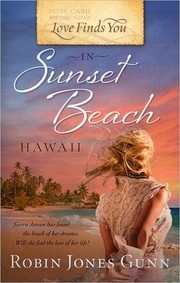 Cover of Love finds you in Sunset Beach, Hawaii by Robin Jones Gunn