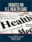 Front cover of Debates on U.S. Health Care by Jennie Jacobs Kronenfeld