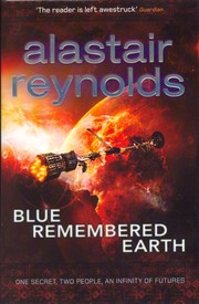Front cover of Blue remembered Earth by Alastair Reynolds