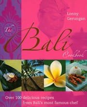 Front cover of The Bali Cookbook by Lonny Gerungan