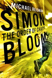 Front cover of Simon Bloom, the Order of Chaos by Michael Reisman