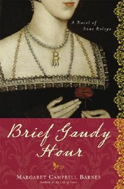 Front cover of Brief gaudy hour by Margaret Campbell