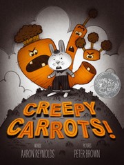 Front cover of Creepy carrots! by Aaron Reynolds