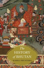 Front cover of The History of Bhutan by Karma Phuntsho