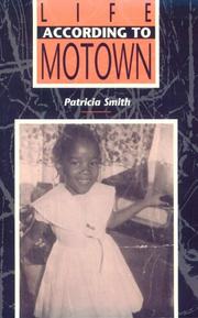 Front cover of Life according to Motown by Patricia Smith
