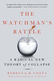 Front cover of The Watchman's Rattle by Rebecca D. Costa