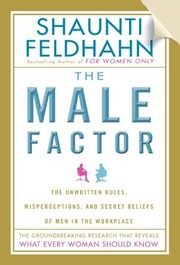 Cover of The Male Factor by Shaunti Christine Feldhahn