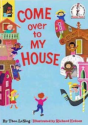 Front cover of Come over to my house by Dr. Seuss