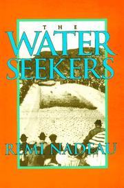 Front cover of The water seekers by Remi A. Nadeau