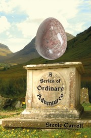 Front cover of A Series of Ordinary Adventures by Stevie Carroll