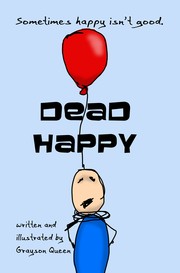 Cover of Dead Happy by Grayson Queen