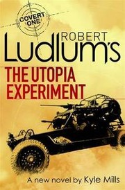 Cover of The Utopia Experiment by Kyle Mills