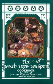 Front cover of The Peach Tree Tea Room cookbook by Cynthia Collins Pedregon