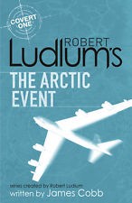 Front cover of Robert Ludlum's The arctic event by James H. Cobb