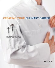 Front cover of Creating your culinary career by Ronald L. Hayes