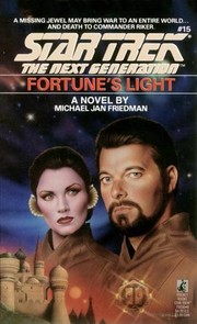 Front cover of Star Trek The Next Generation - Fortune's Light by Michael Jan Friedman