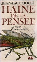 Front cover of Haine de la pensée en ces temps de détresse by Jean-Paul Dollé