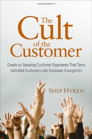 Cover of The cult of the customer by Shep Hyken