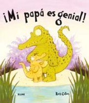 Cover of My Amazing Dad by Ross Collins