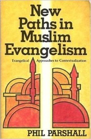 Front cover of New paths in Muslim evangelism by Phil Parshall