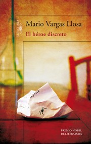 Front cover of El héroe discreto by Mario Vargas Llosa