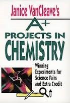 Front cover of A-plus projects in chemistry by Janice Pratt VanCleave