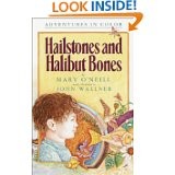 Front cover of Hailstones and halibut bones by Mary Le Duc O'Neill