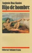 Cover of Hijo de hombre by Augusto Antonio Roa Bastos