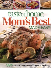 Front cover of Taste of Home Mom's Best Made Easy Cookbook by [author not identified]