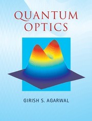 Cover of Quantum optics by G. S. Agarwal