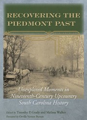 Front cover of Recovering the Piedmont Past by Timothy P. Grady