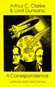 Front cover of Arthur C. Clarke & Lord Dunsany by Arthur C. Clarke