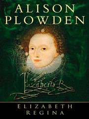 Cover of Elizabeth Regina by Alison Plowden