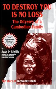 Front cover of To destroy you is no loss by JoAn D. Criddle