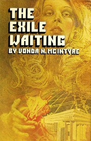 Front cover of The Exile Waiting by Vonda N. McIntyre