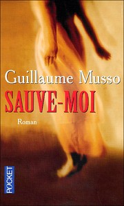 Front cover of Sauve-moi by Guillaume Musso
