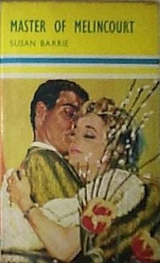 Front cover of Master of Melincourt by Susan Barrie