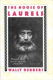 Front cover of The noose of laurels by Wally Herbert