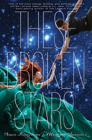 Front cover of These Broken Stars by Amie Kaufman