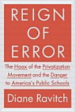 Front cover of Reign of Error by Diane Ravitch