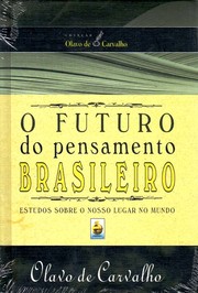 Cover of O futuro do pensamento brasileiro by Olavo de Carvalho
